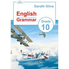 ENGLISH GRAMMAR GRADE 10