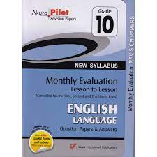 AKURA PILOT MONTHLY EVALUATION ENGLISH LANGUAGE GRADE 10