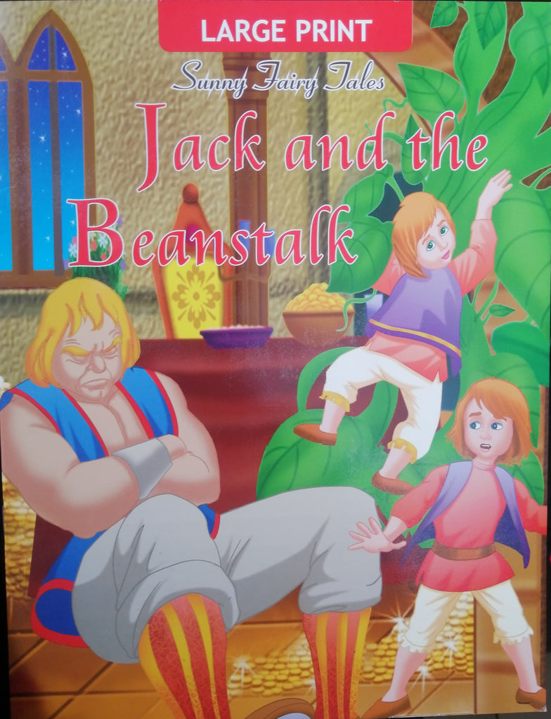 LARGE PRINT SUNNY FAIRY TALES JACK AND THE BEANSTALK – Wisdombooks.lk