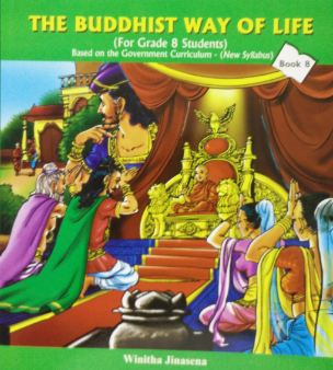 THE BUDDHIST WAY OF LIFE BOOK 8
