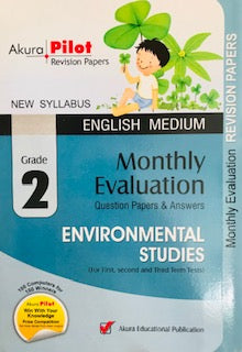 AKURA PILOT MONTHLY EVALUATION ENVIRONMENTAL STUDIES GRADE 2