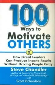 100 WAYS TO MOTIVATE OTHERS