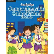 CAMBRIDGE COMPREHENSION & COMPOSITION FOR SCHOOLS BOOK 6