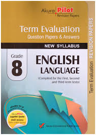 AKURA PILOT TERM EVALUATION ENGLISH LANGUAGE GRADE 8