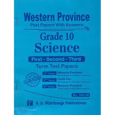 WESTERN PROVINCE PAST PAPERS WITH ANSWERS SCIENCE GRADE 10