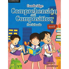 CAMBRIDGE COMPREHENSION & COMPOSITION FOR SCHOOLS BOOK 8