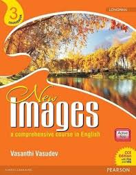 NEW IMAGES A COMPREHENSIVE COURSE IN ENGLISH BOOK-3