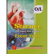 SD WIJETHUNGA SCIENCE PAST PAPERS WITH ANSWERS FROM 2010-2022 O/L