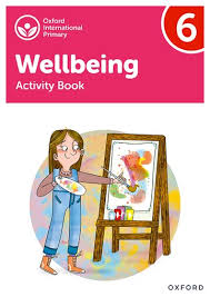 OXFORD INTERNATIONAL PRIMARY WELLBEING ACTIVITY BOOK 6