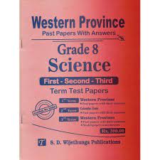 WESTERN PROVINCE PAST PAPERS WITH ANSWERS SCIENCE GRADE 8