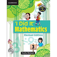 CAMBRIDGE I DID IT MATHEMATICS BK-3 REV EDI