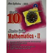 MASTER GUIDE MATHEMATICS GRADE 10 PART 2