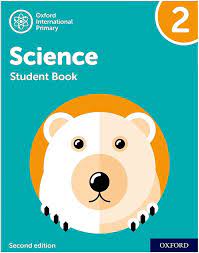 Oxford International Primary Science Second Edition: Student Book 2