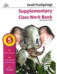 SUPPLEMENTRY CLASS WORK BOOK GRADE 5