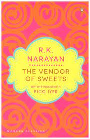 THE VENDOR OF SWEETS- R.K NARAYAN