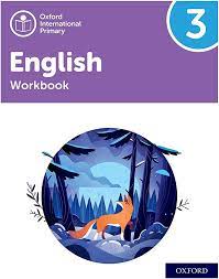 OXFORD INTERNATIONAL PRIMARY ENGLISH WORK BOOK 3