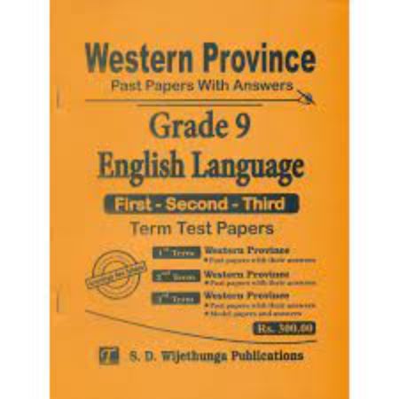 WESTERN PROVINCE PAST PAPERS WITH ANSWERS ENGLISH LANGUAGE GRADE 9