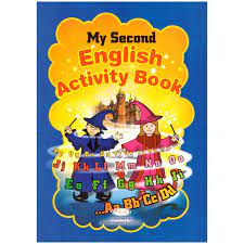 MY SECOND ENGLISH ACTIVITY BOOK