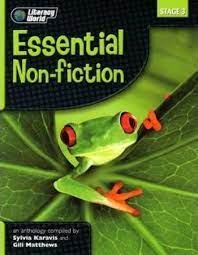 ESSENTIAL NON-FICTION STAGE 3