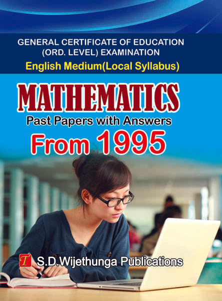 MATHEMATICS PAST PAPERS WITH ANSWERS FROM 1995 ENGLISH MEDIUM