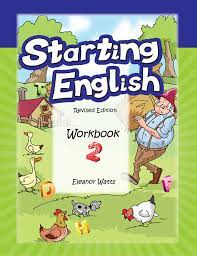 STARTING ENGLISH REVISED EDITION WORKBOOK 2