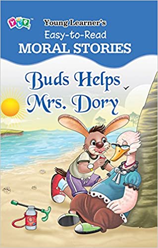 Buds Helps Mrs. Dory : Easy To Read Moral Stories