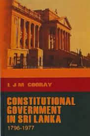 CONSTITUTIONAL GOVERNMENT IN SRI LANKA