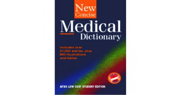 NEW CONCISE MEDICAL DICTIONARY