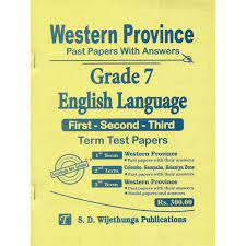 WESTERN PROVINCE PAST PAPERS WITH ANSWERS ENGLISH LANGUAGE GRADE-7