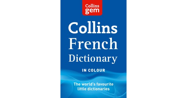 COLLINS FRENCH DICTIONARY- IN COLOUR