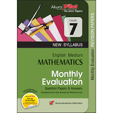 AKURA PILOT MATHEMATICS MONTHLY EVALUATION GRADE 7