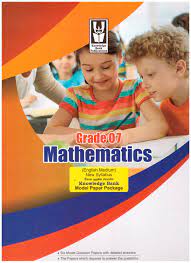 GRADE 7 MATHEMATICS MODEL PAPER PACKAGE