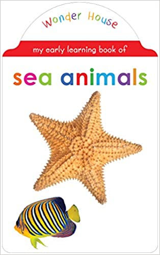 My Early learning book of Sea Animals