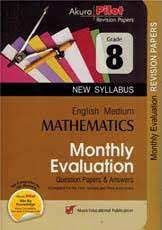 AKURA PILOT MONTHLY EVALUATION MATHEMATICS GRADE 8