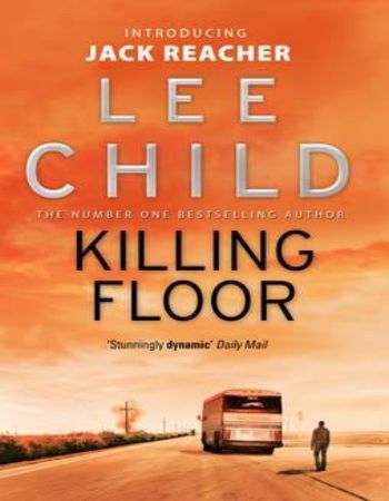 LEE CHILD KILLING FLOOR