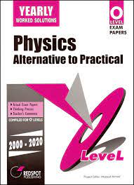 YEARLY WORKED SOLUTIONS PHYSICS ALTERNATIVE TO PRACTICAL