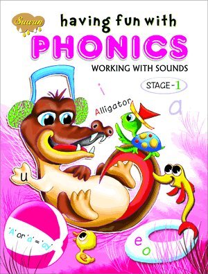 Having fun with Phonics working with sounds Stage 1