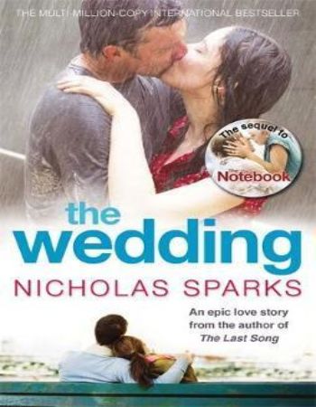 NICHOLAS SPARKS THE WEDDING