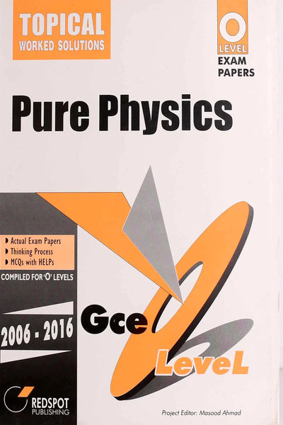 YEARLY WORKED SOLUTIONS PURE PHYSICS(O/LEVEL EXAM  PAPERS)