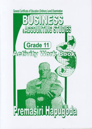 BUSINESS & ACCOUNTING STUDIES GRADE 11 ACTIVITY WORKBOOK