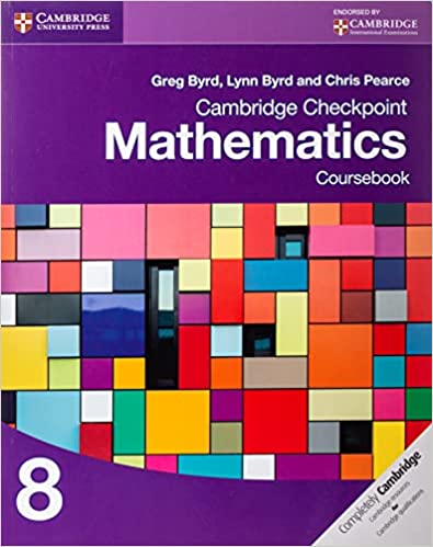 CAMBRIDGE CHECKPOINT MATHEMATICS COURSE BOOK 8