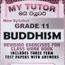BUDDHISM REVISION EXERCISES FOR CLASS WORK BOOK