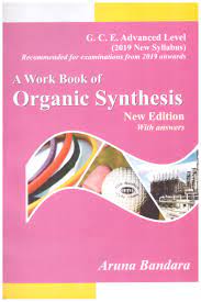 A WORKBOOK OF ORGANIC SYNTHESIS (NEW EDITION)