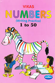 VIKAS NUMBERS (WRITING PRACTICE) - 1 TO 50