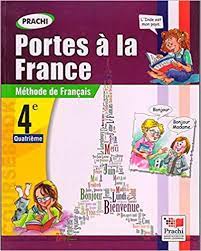 PORTES A LA FRANCE METHODE DE FRANCAIS 4