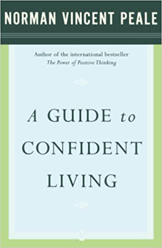 A GUIDE TO CONFIDENT LIVING