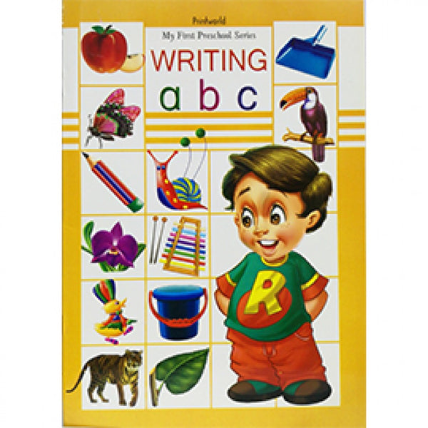 My First Preschool Series Writing A B C Small Print world