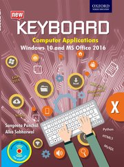 KEYBOARD computer applications WINDOWS 10 AND MS OFFICE 2016 CLASS 10