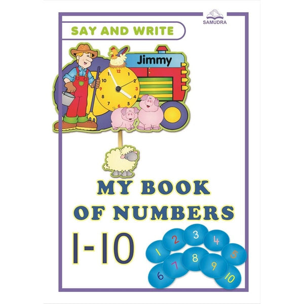 My Book Of Numbers 1-10 Say And Write