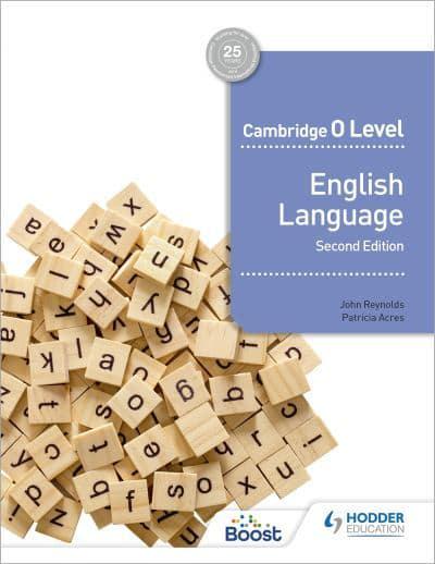 CAMBRIDGE O LEVEL ENGLISH LANGUAGE 2ND EDITION